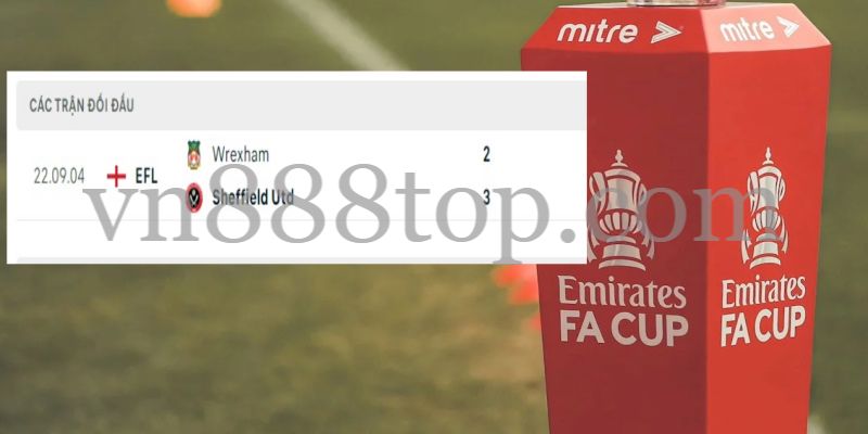 Wrexham vs Sheffield United mới chỉ chạm mặt đúng 1 lần trong quá khứ