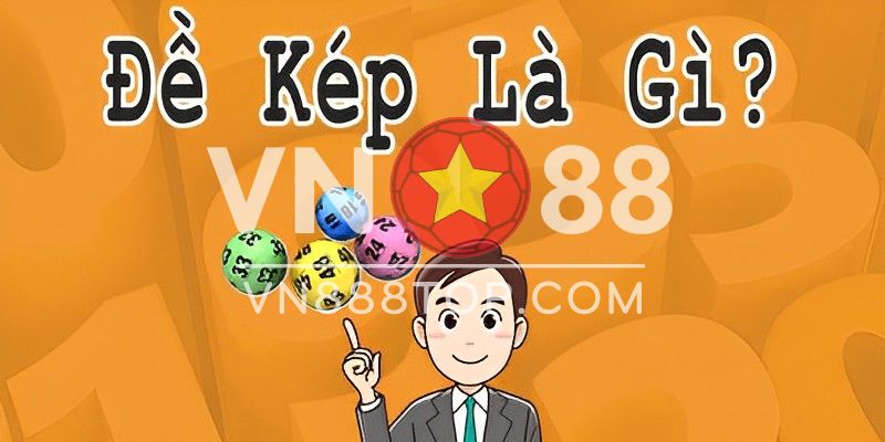Bật Mí Cách Nhận Biết Dấu Hiệu Đề Về Kép Chính Xác Nhất 