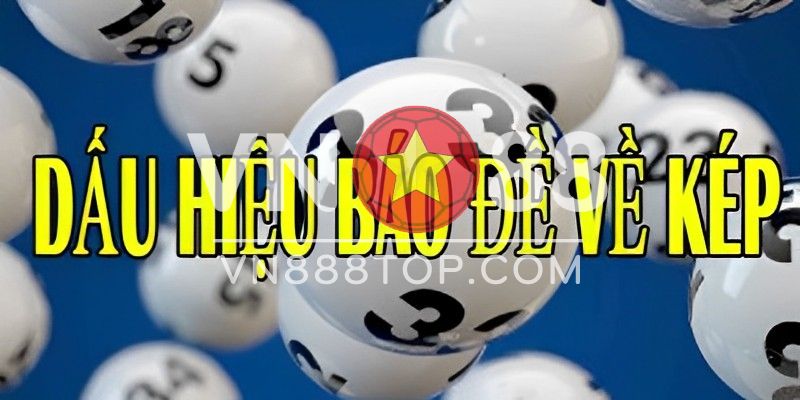 Cách nhận biết dấu hiệu đề về kép chuẩn nhất hiện nay