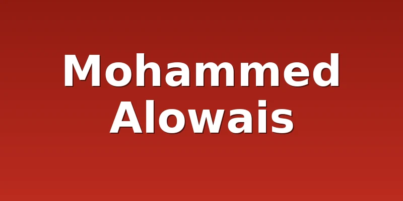 Mohammed Alowais